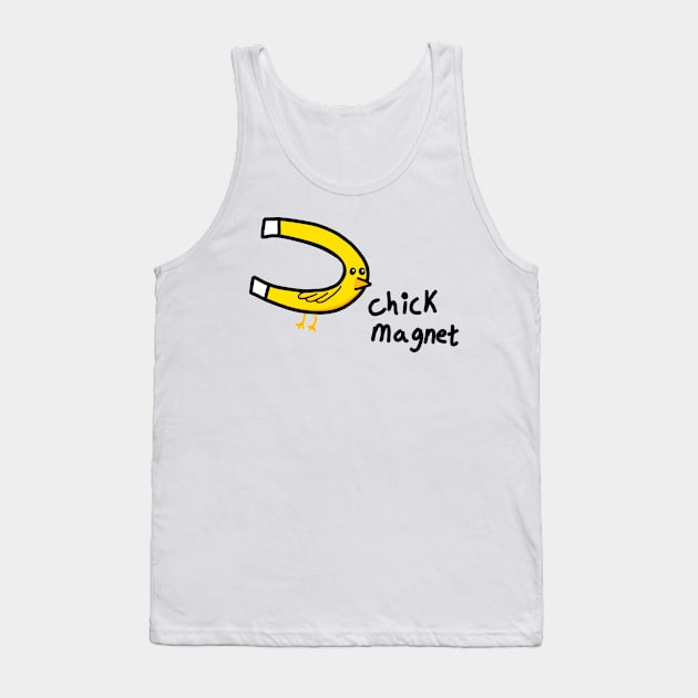 chick magnet Tank Top by B0red